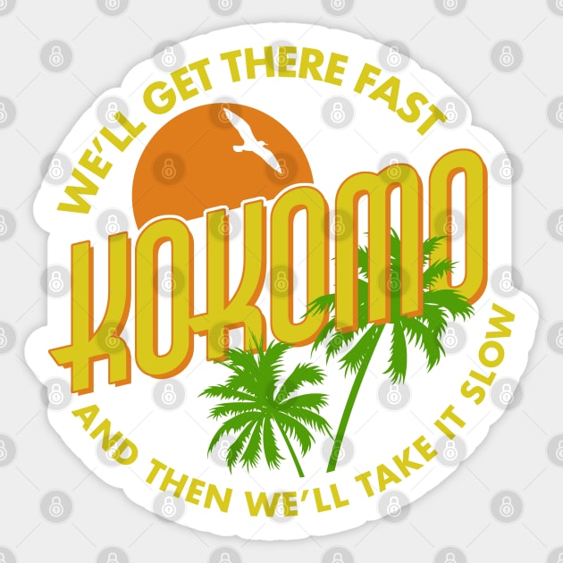 Kokomo Tourist Sticker by PopCultureShirts